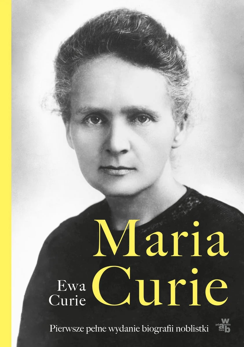 Maria Curie – Ewa Curie