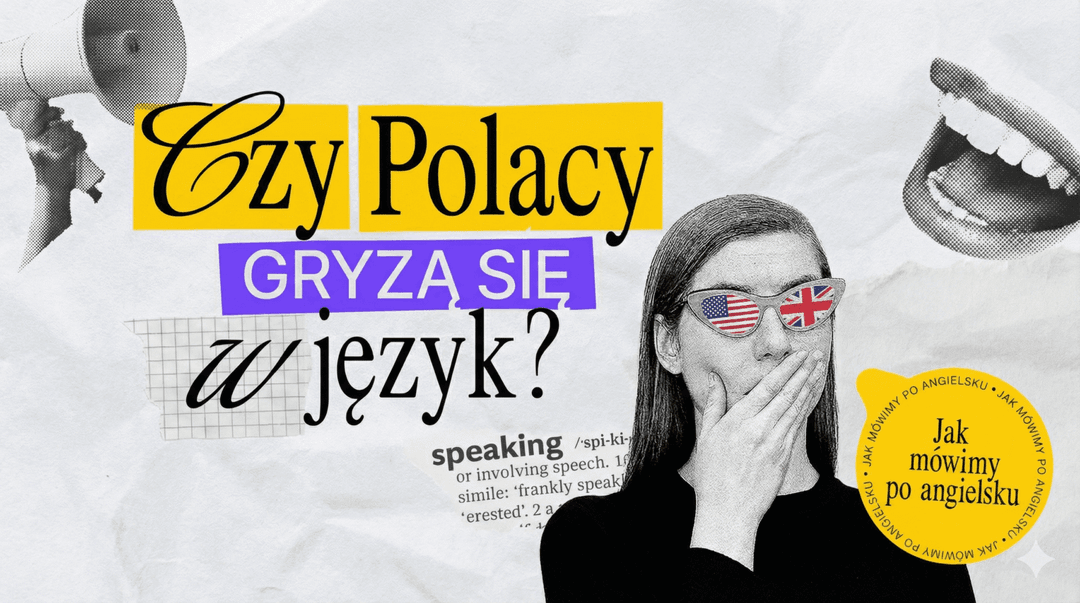 Polacy a bariera językowa – dlaczego wciąż boimy się mówić po angielsku?